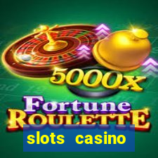 slots casino dinheiro real