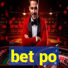 bet po