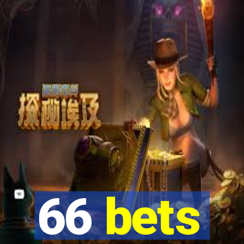 66 bets