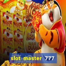 slot master 777 paga mesmo