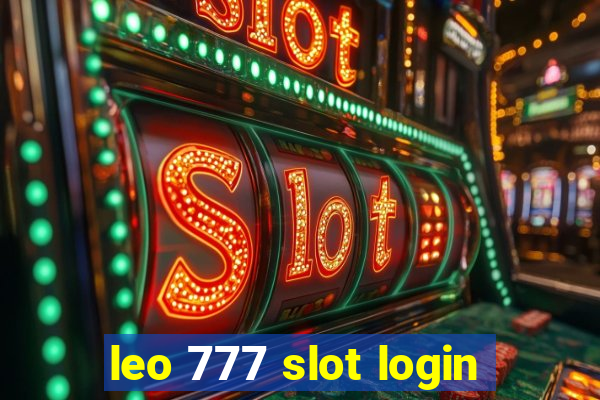 leo 777 slot login