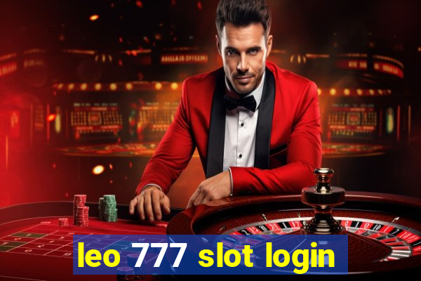 leo 777 slot login