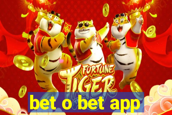 bet o bet app