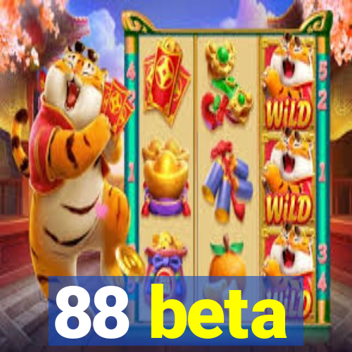 88 beta