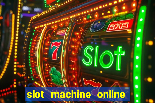 slot machine online real money