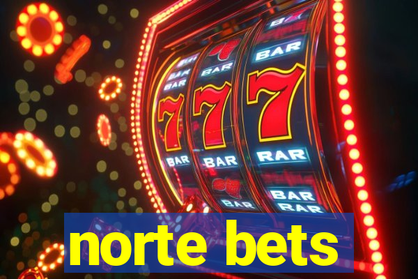 norte bets