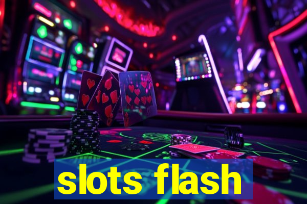 slots flash