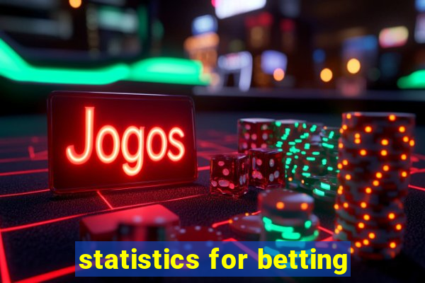 statistics for betting