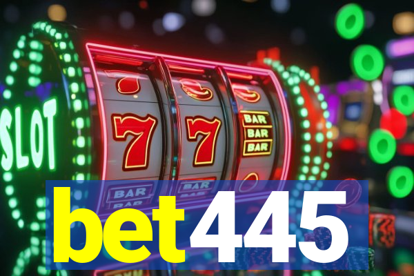 bet445