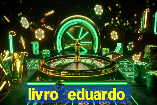 livro eduardo fortuna mercado financeiro