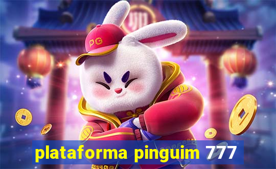 plataforma pinguim 777