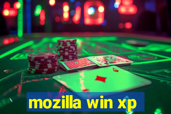 mozilla win xp