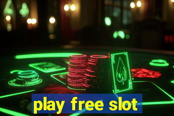 play free slot