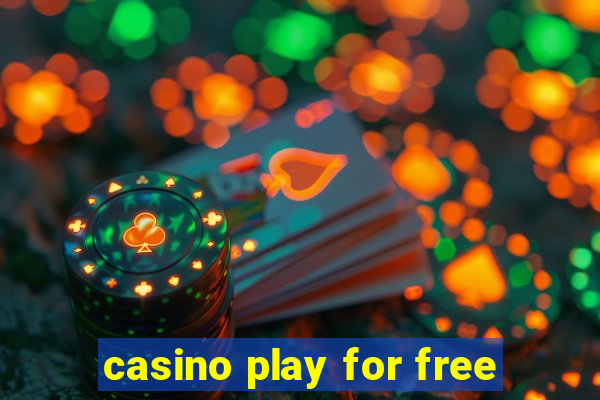 casino play for free