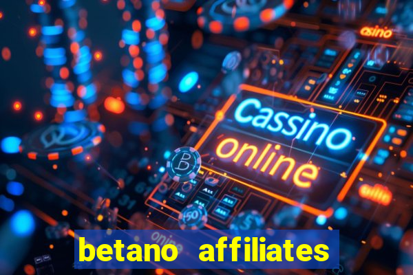 betano affiliates sign up