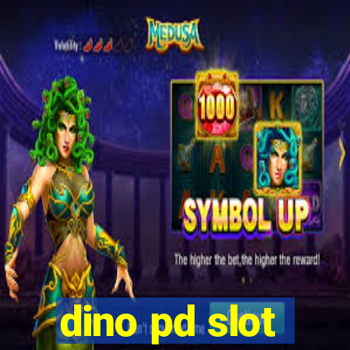 dino pd slot