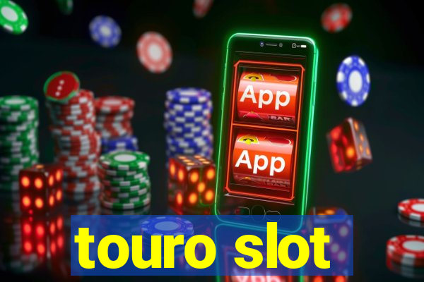 touro slot