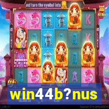 win44b?nus