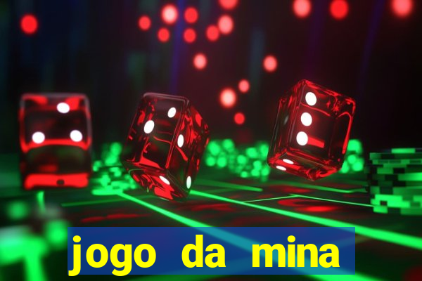 jogo da mina aposta 1 real