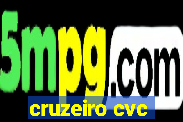 cruzeiro cvc