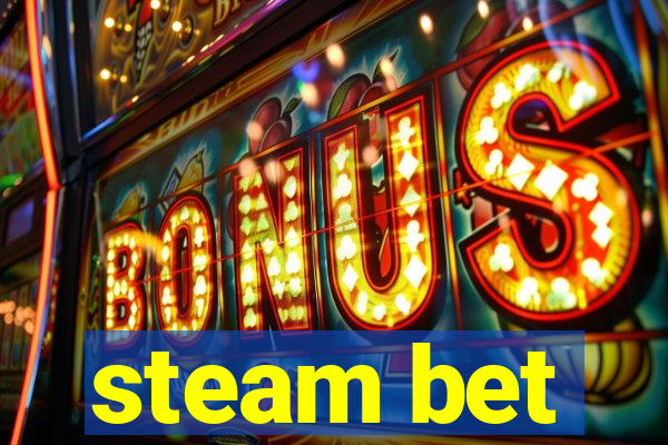 steam bet