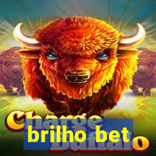 brilho bet