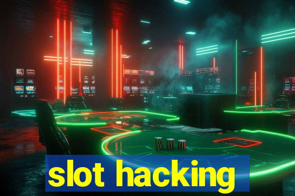 slot hacking