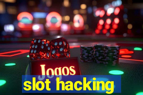 slot hacking