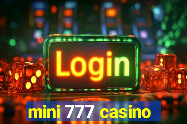 mini 777 casino