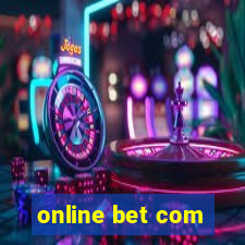 online bet com