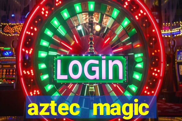 aztec magic megaways slot