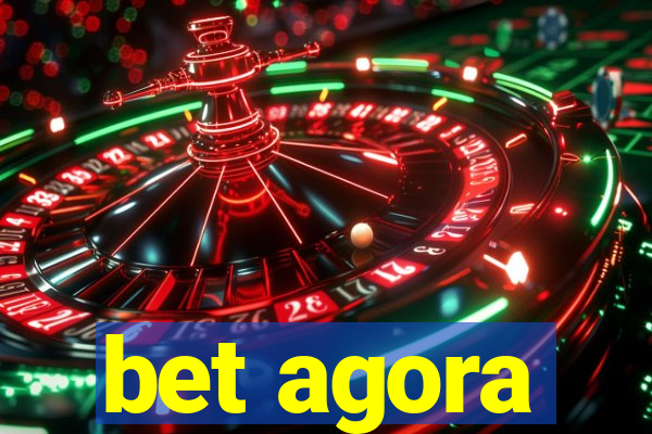 bet agora