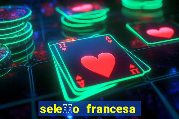 sele莽茫o francesa basquete 2024