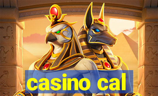 casino cal