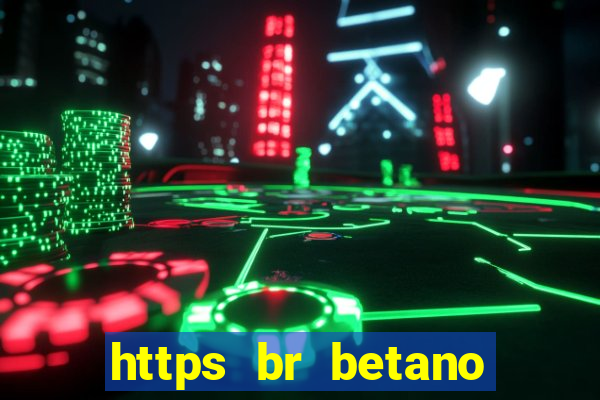 https br betano com baixar