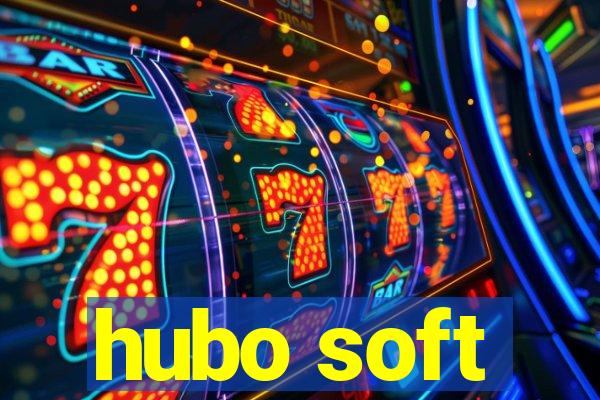 hubo soft