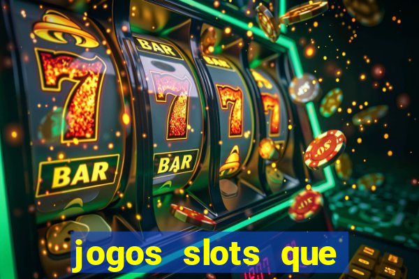 jogos slots que pagam de verdade