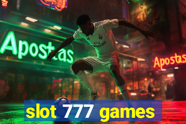 slot 777 games