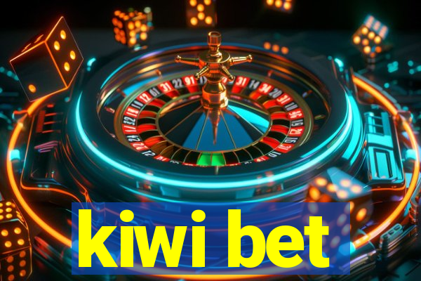 kiwi bet