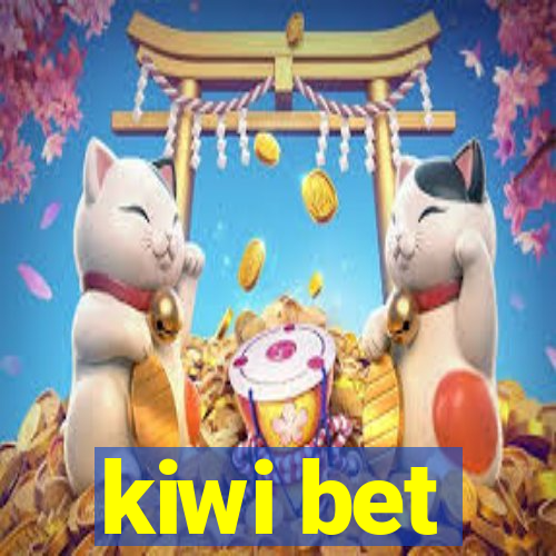 kiwi bet