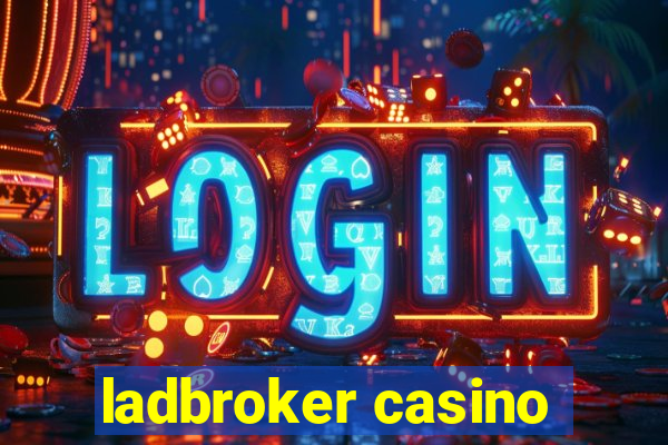 ladbroker casino