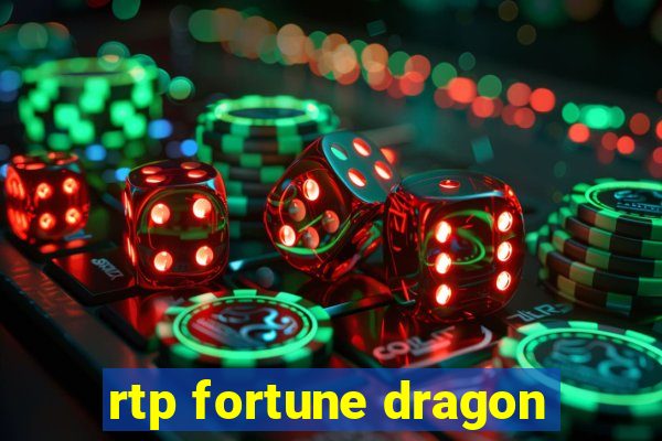 rtp fortune dragon