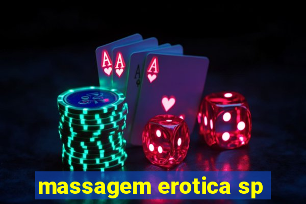 massagem erotica sp