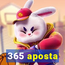 365 aposta