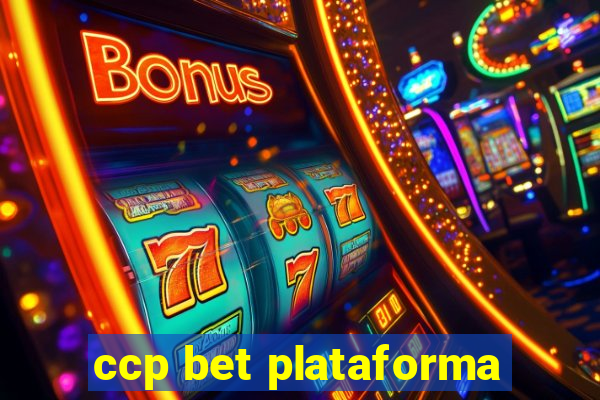 ccp bet plataforma