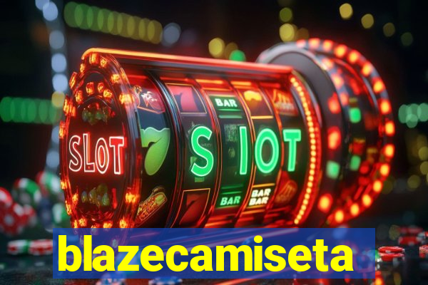 blazecamiseta