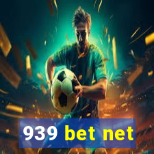 939 bet net