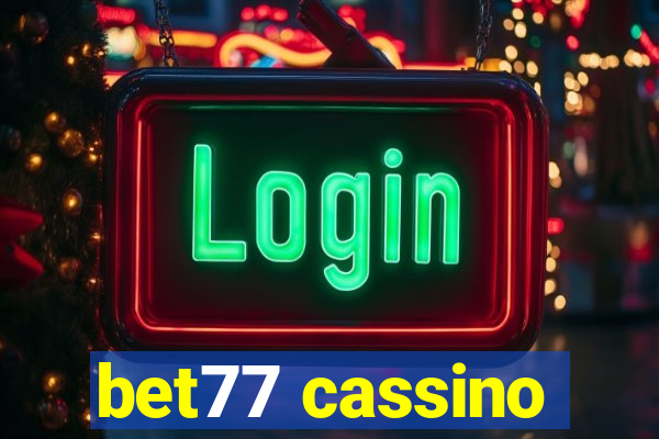 bet77 cassino