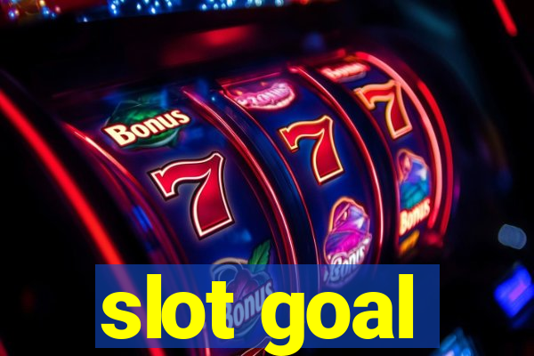 slot goal