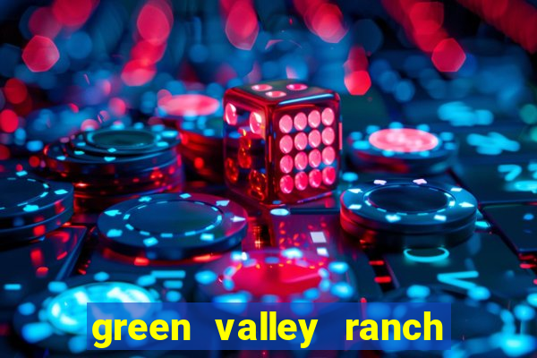 green valley ranch hotel and casino henderson nv